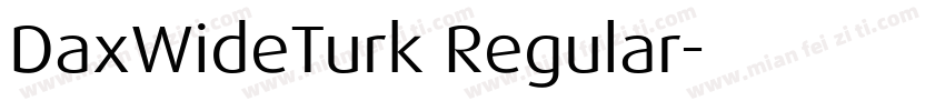 DaxWideTurk Regular字体转换